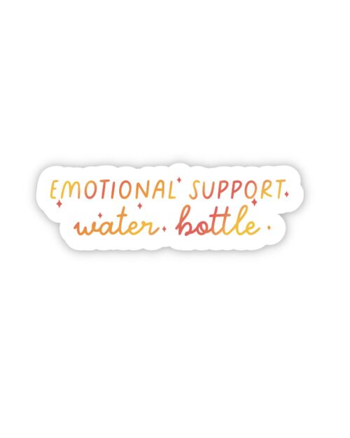 Emotional support bottle vinyl sticker