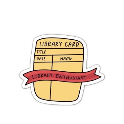 Library enthusiast bookish vinyl sticker