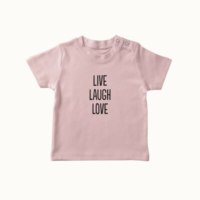 T-shirt Live Laugh Love (rose tendre)