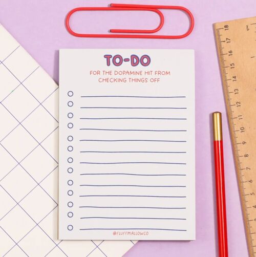 A6 To do for the dopamine hit funny notepad (4"x6")