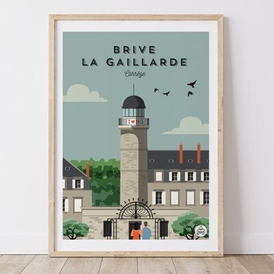 Poster BRIVE-LA-GAILLARDE - Corrèze