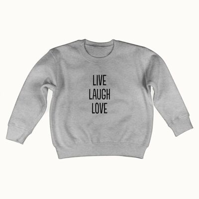 Pull Live Laugh Love (gris chiné)