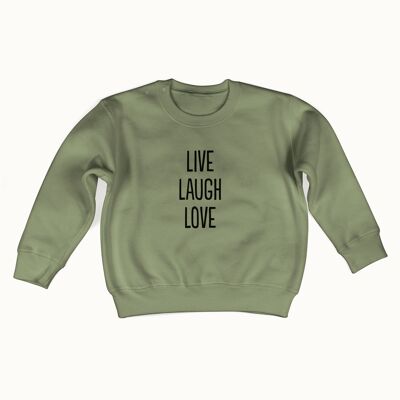 Live Laugh Love Pullover (olivgrün)