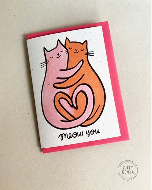 Meow You Greeting Card