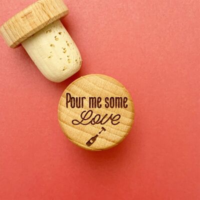 Bouchon de liège - Pour me some Love