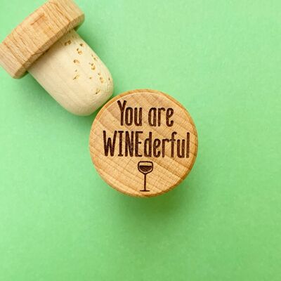 Cork stopper - You are WINEderful