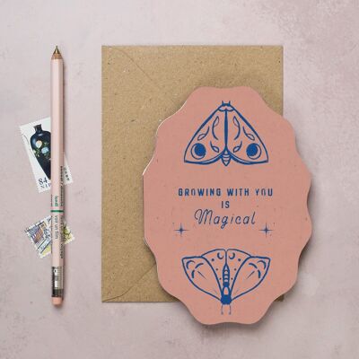 Growing with You is Magical Moth Card