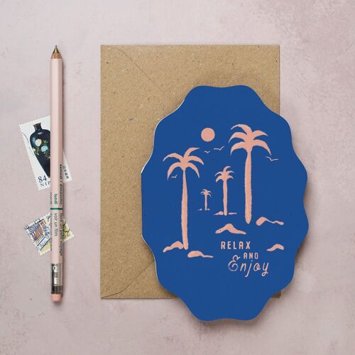 Relax and Enjoy Palm Tree Card