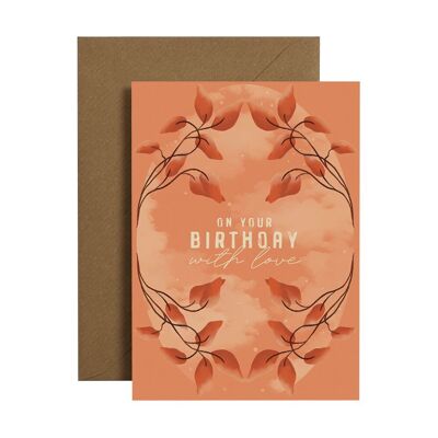 Birthday Love Botanical Card