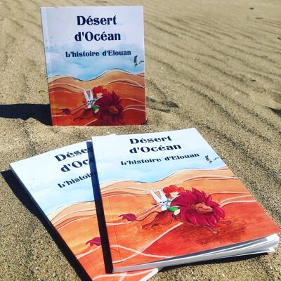 Libro per bambini "Ocean Desert, la storia di Elouan"