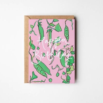 Hap-Pea Birthday - Carte d'anniversaire gourmande