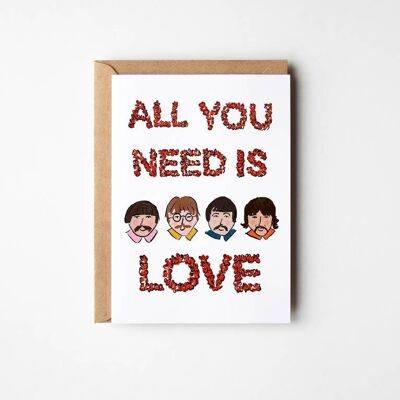 Tutto ciò di cui hai bisogno è amore: cartolina d'amore divertente, San Valentino, anniversario, amore dei Beatles