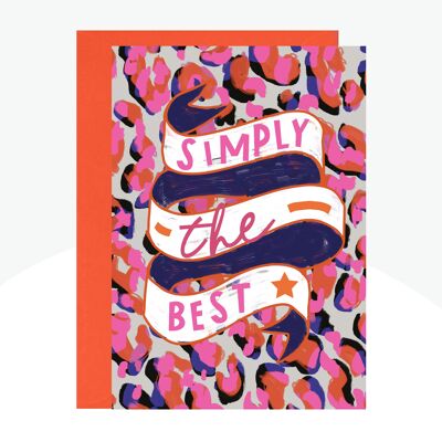 Simply The Best Neon Print Card