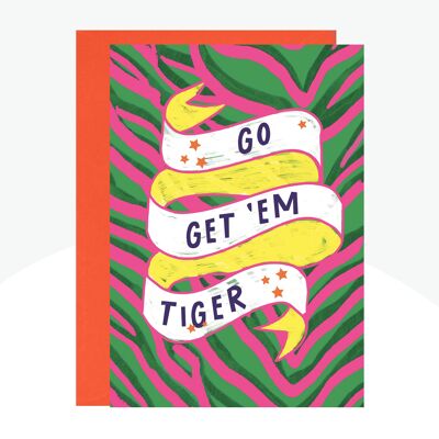Go Get 'Em Tiger Neon Print Card