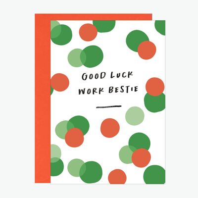 Dotty Good Luck Work Bestie Neon Print Card