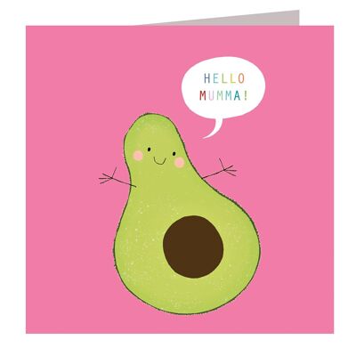 WO41 Hello Mumma Avocado Card