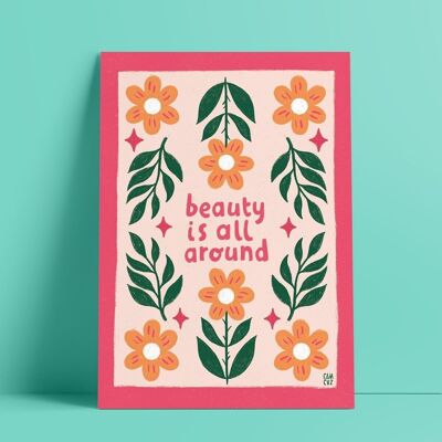 Cartel “La belleza está por todas partes” | flores, cita positiva