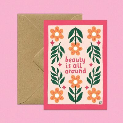 Beauty is all around | colorful postcard with positive quote