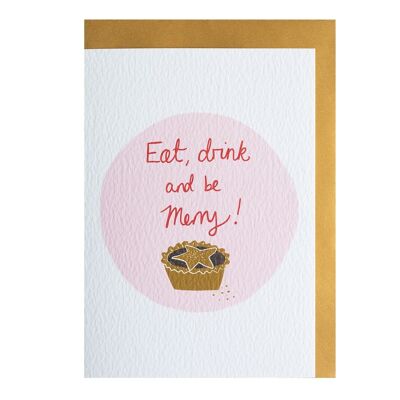 Eat, drink and be Merry Christmas Card