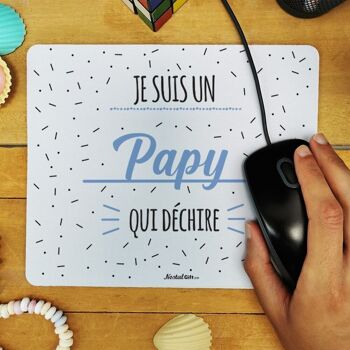 Tapis de souris "Je suis un papy qui déchire" 4