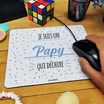 Tapis de souris "Je suis un papy qui déchire" 5