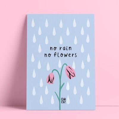 No rain no flower | affiche avec citation positive