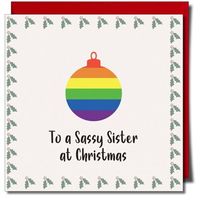 A una sorella impertinente a Natale. Biglietto di Natale LGBTQ+.