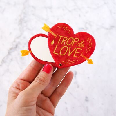 Cellulose acetate pocket mirror “Too much love”