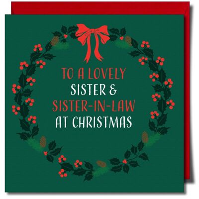 To a Lovely Sister and Sister-in-law at Christmas. Lgbtq+ Xmas Card.