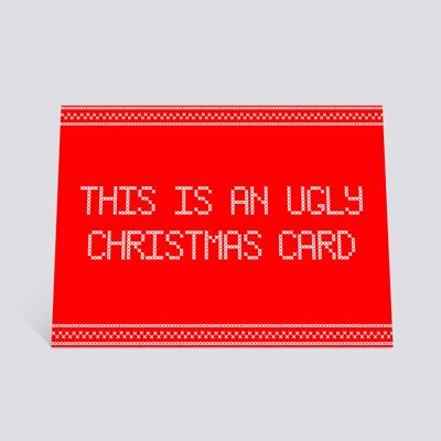 Carte "Ugly Xmas Card"