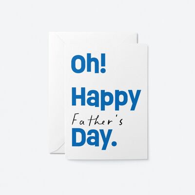 ¡Oh! Feliz Día del Padre - Tarjeta de felicitación