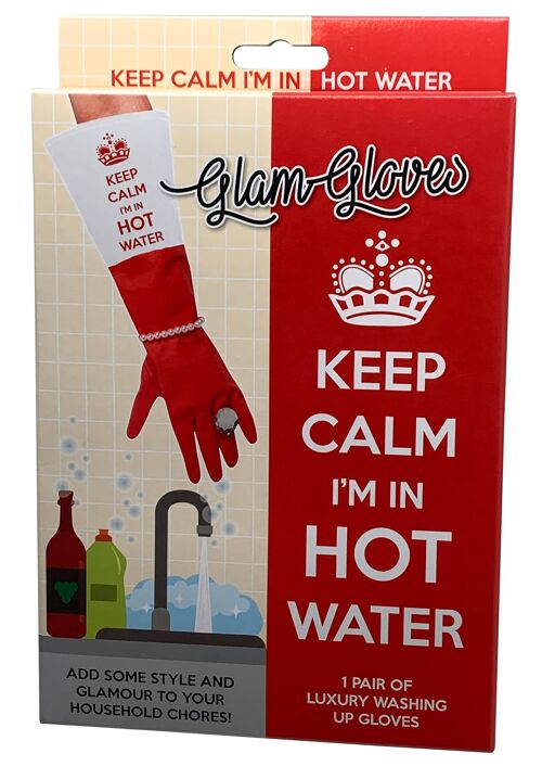 Keep Calm Gloves Hot Water - Novelty Gifts