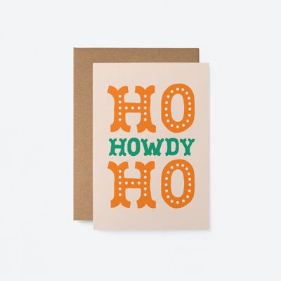 Ho Ho Howdy - Tarjeta de felicitación navideña