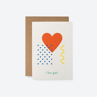 I love you - Greeting card