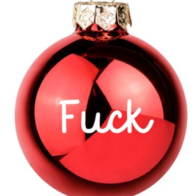 Shiny red “FUCK” Christmas ball