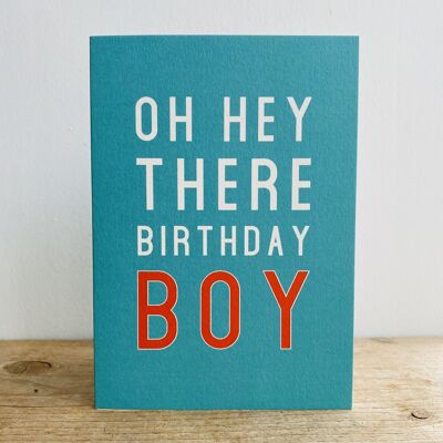 OX02 - Oh Hey There Birthday Boy