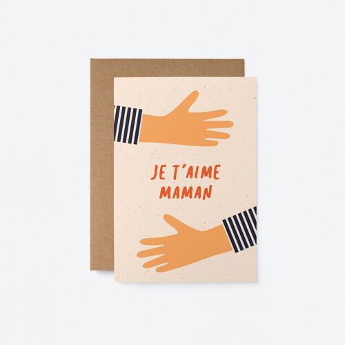 Je t’aime maman - Carte de voeux