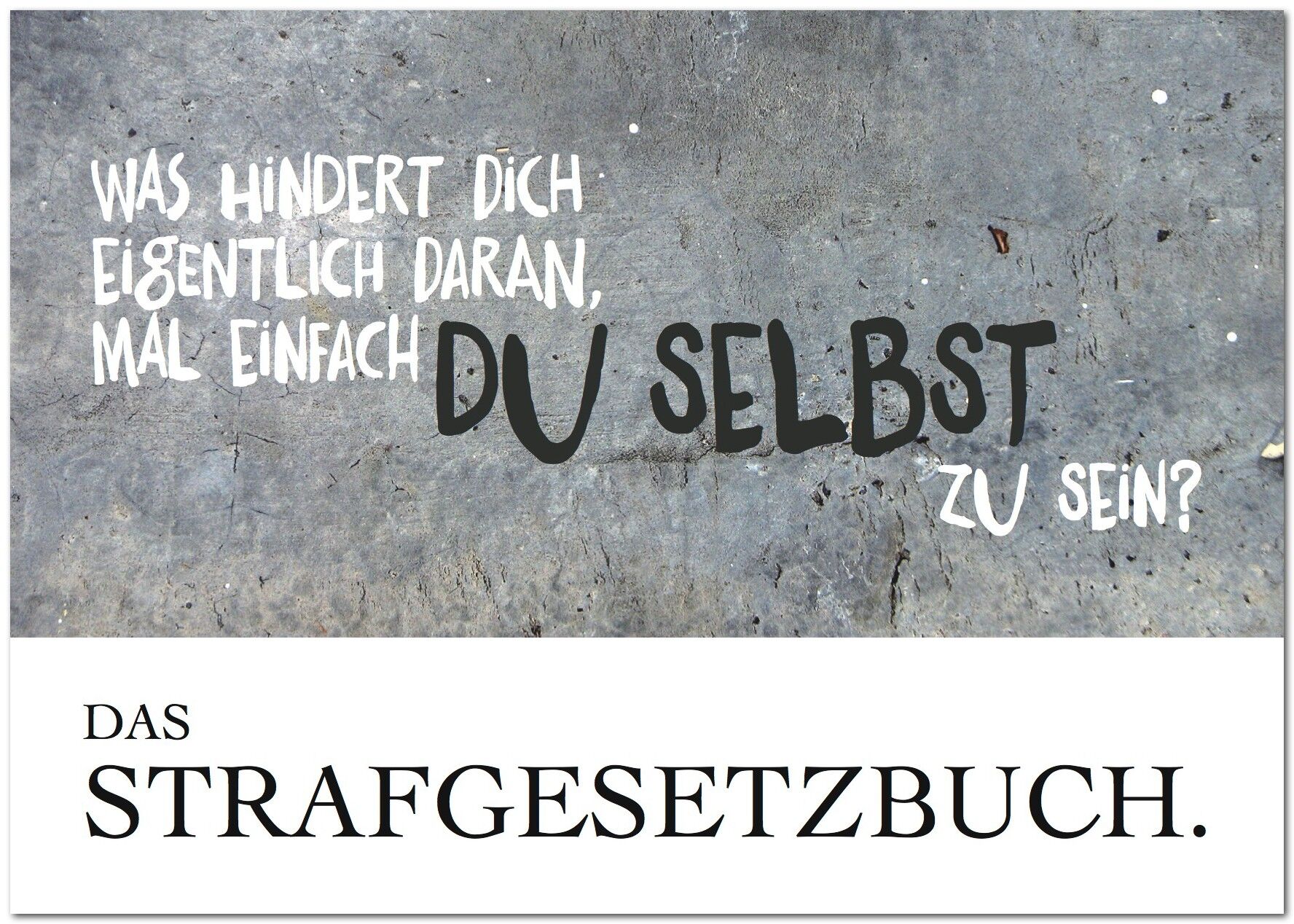 Postal “Sé tú mismo”