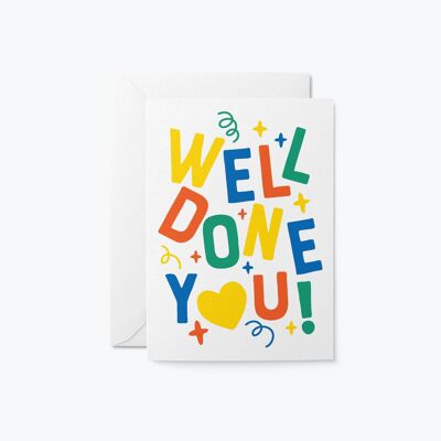 Well done you! - Congratulations Greeting Card