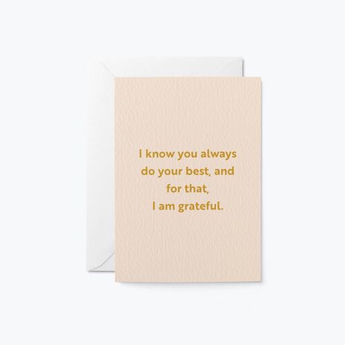 You always do your best - Thank You greeting card