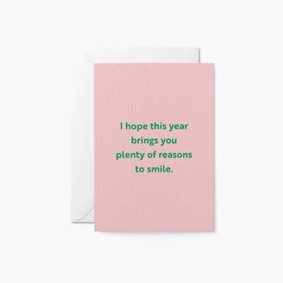 Reasons to smile - Birthday greeting card
