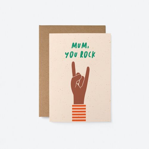 Mum, You Rock - Greeting Card