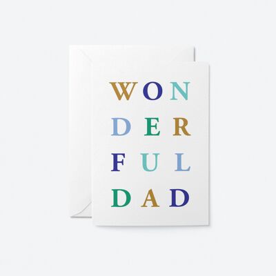 Wonderful Dad - Father's Day greeting card