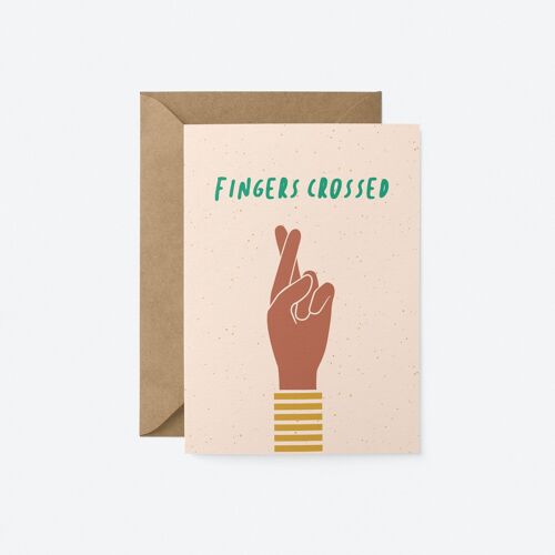 Fingers crossed - Good Luck Card