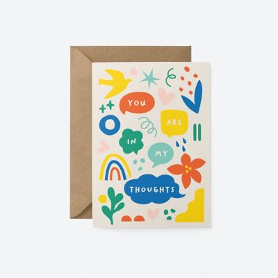 You are in my thoughts - Thinking of you greeting card