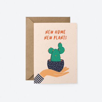 New home new plants - Housewarming Greeting card
