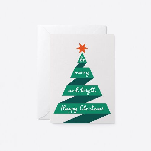 Be merry and bright. Happy Christmas - Greeting card