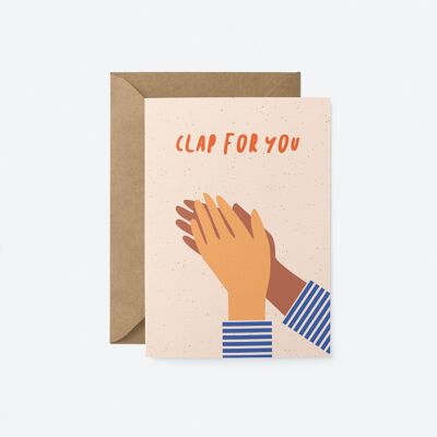 Clap for you - Congratulations Greeting Card