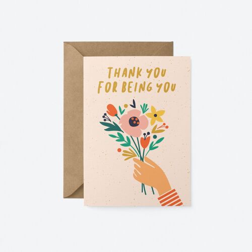 Thank you for being you - Greeting card