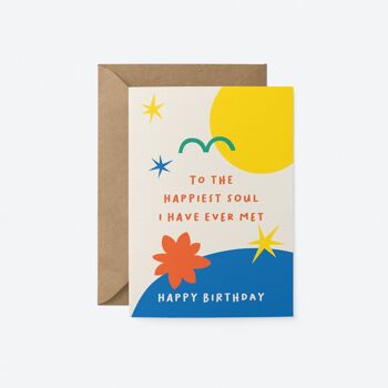 Âme la plus heureuse - Carte de voeux d'anniversaire 1